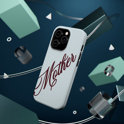 Mother Phone Case