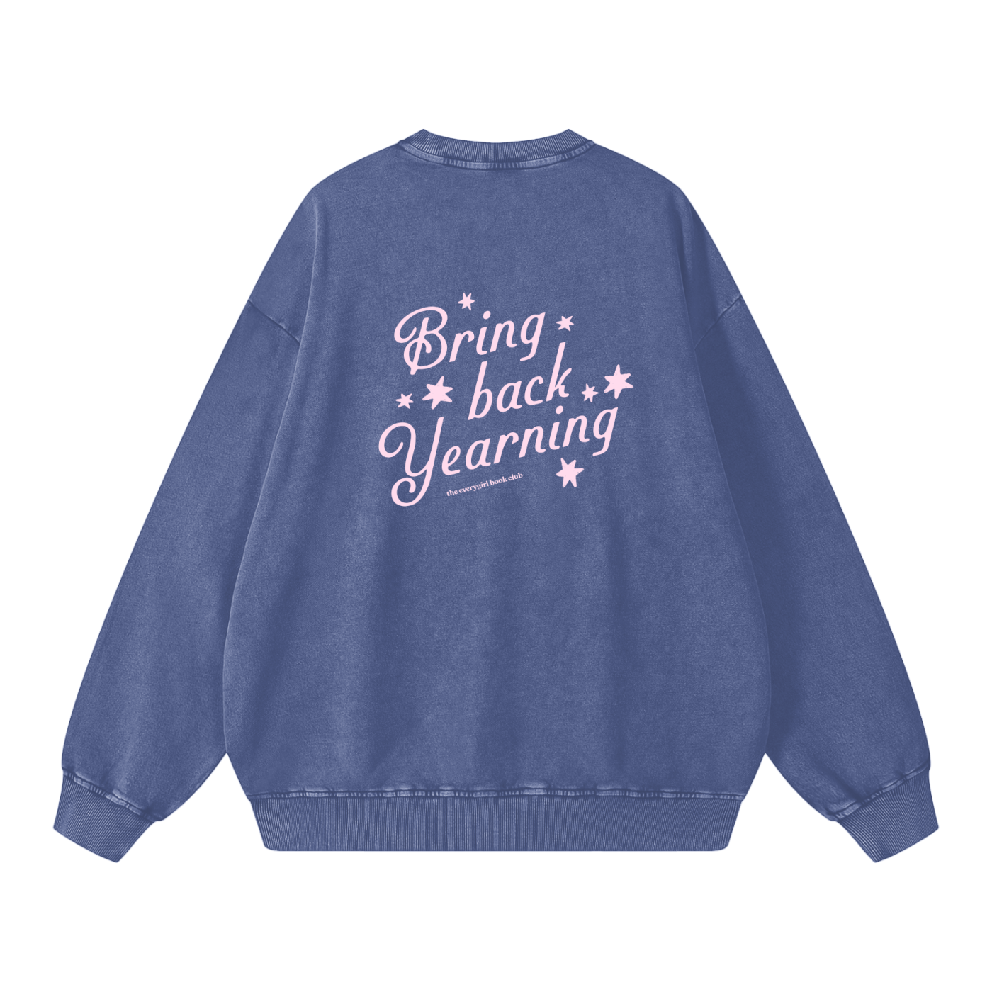 Bring Back Yearning Crewneck