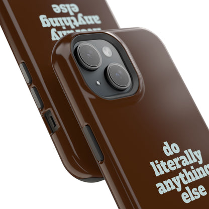 Do Literally Anything Else Brown & Blue Phone Case