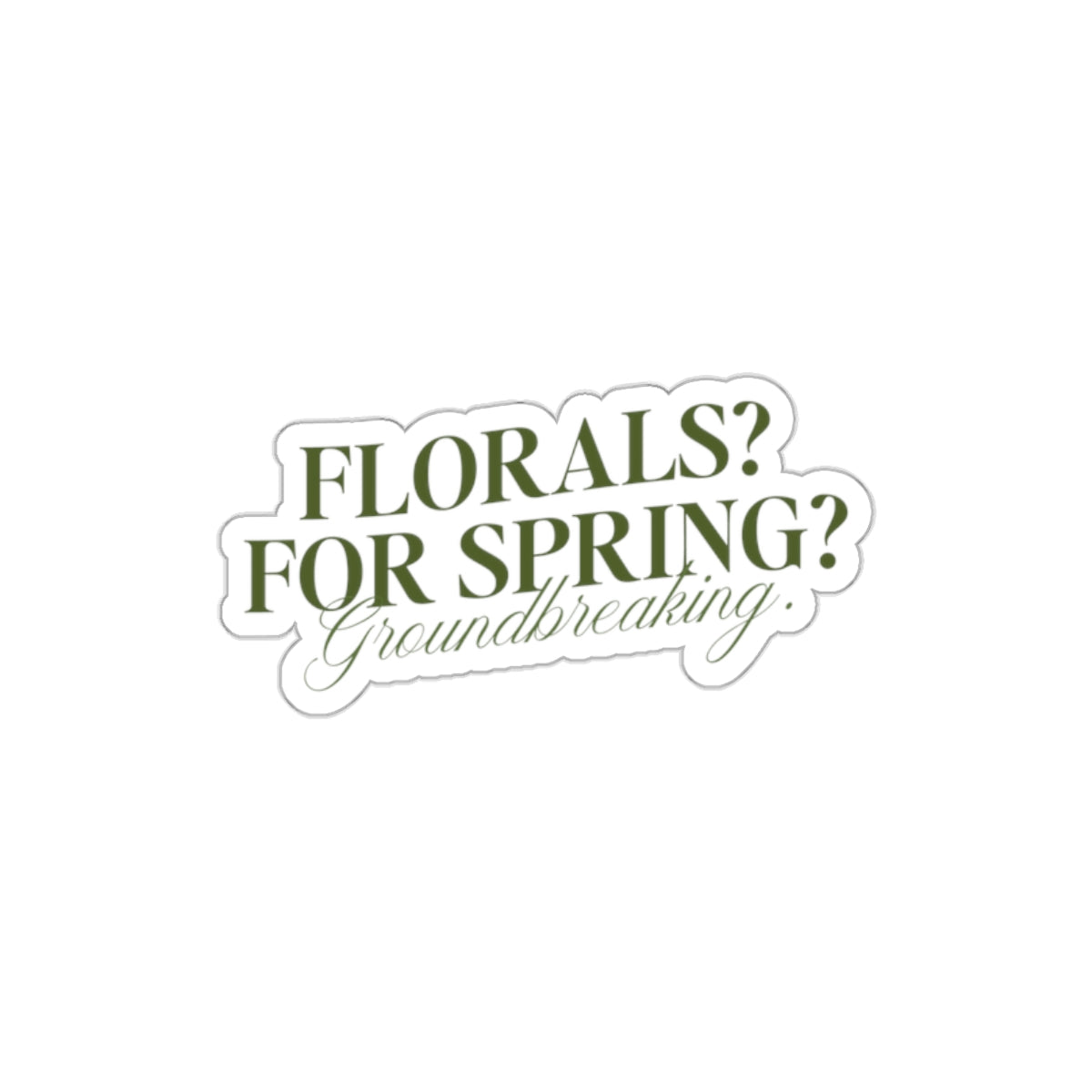 Florals for Spring Sticker