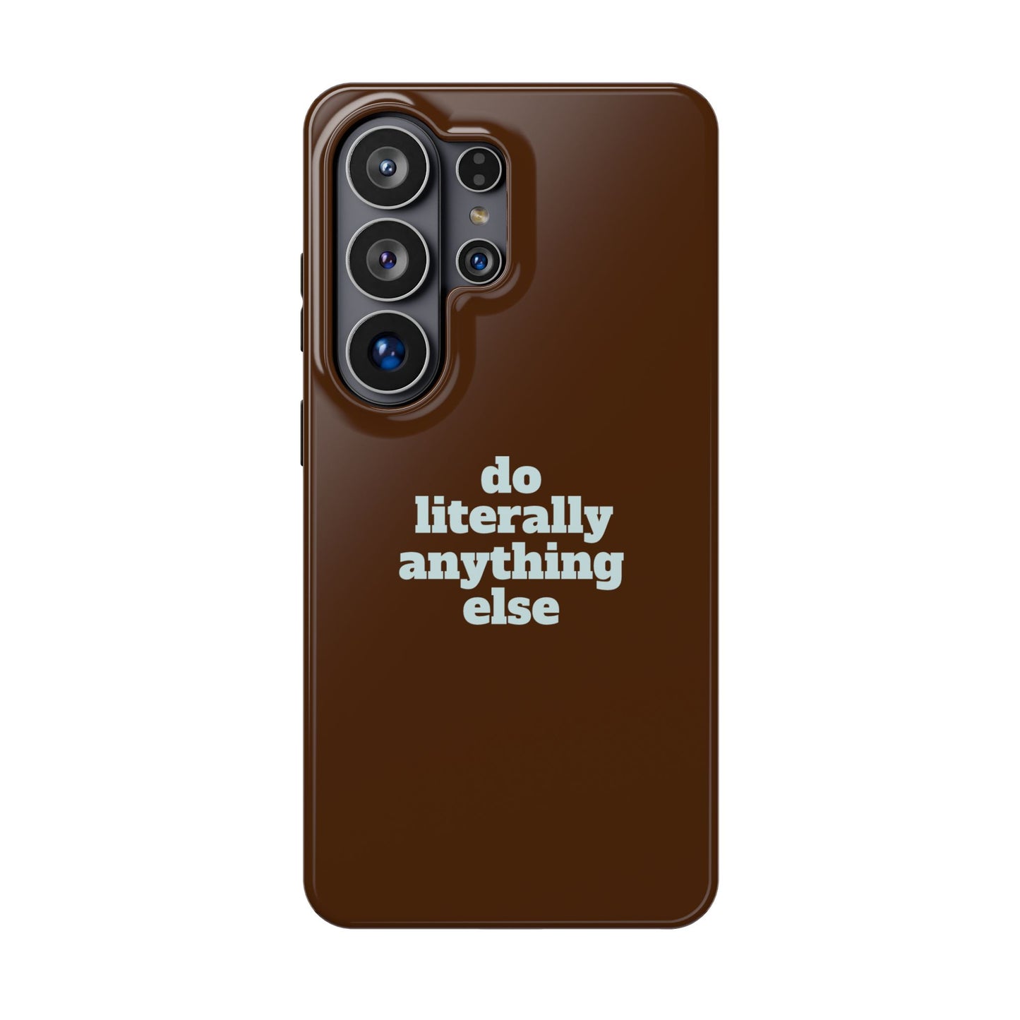 Do Literally Anything Else Brown & Blue Phone Case