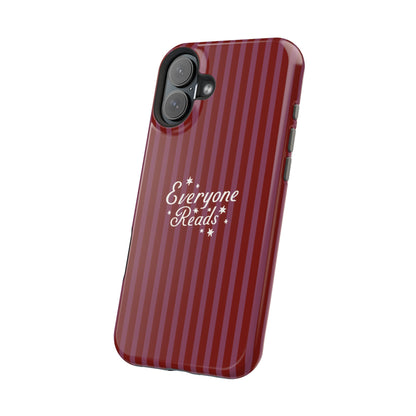Everyone Reads Phone Case Maroon