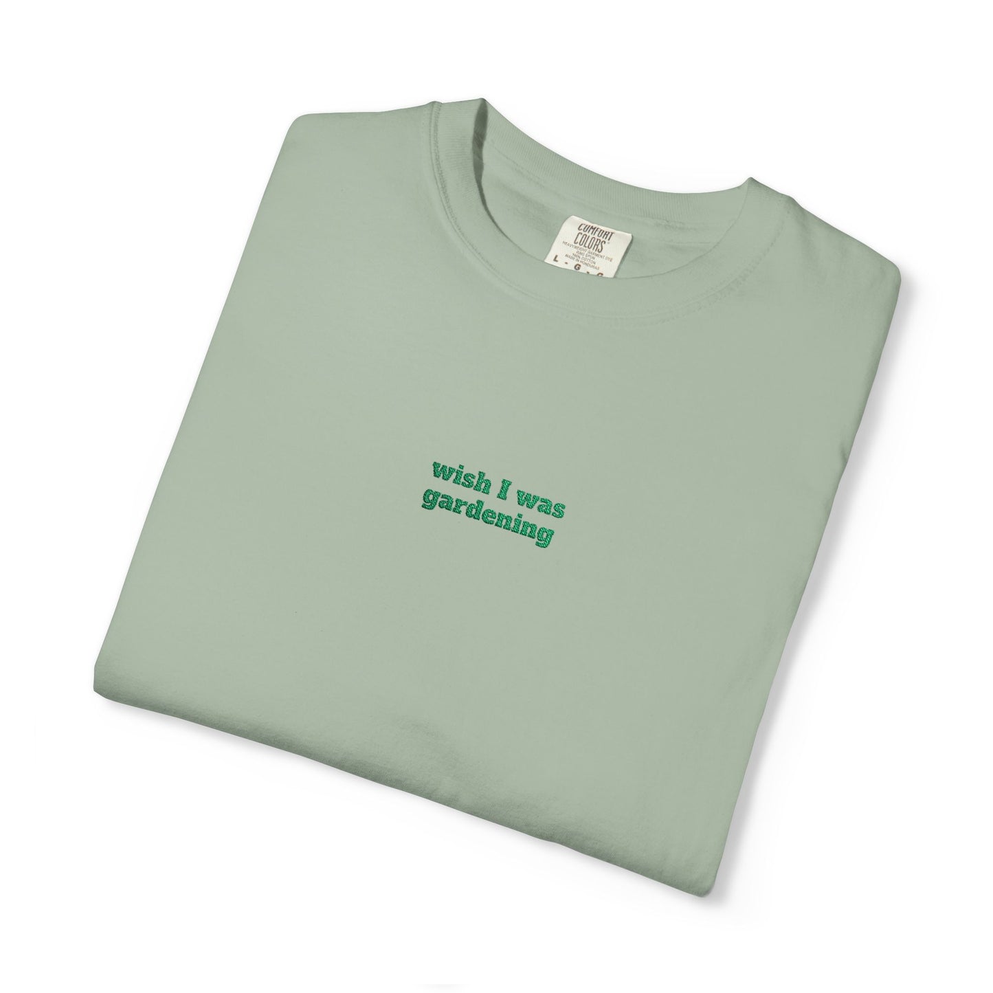 Wish I Was Gardening Embroidered Tee