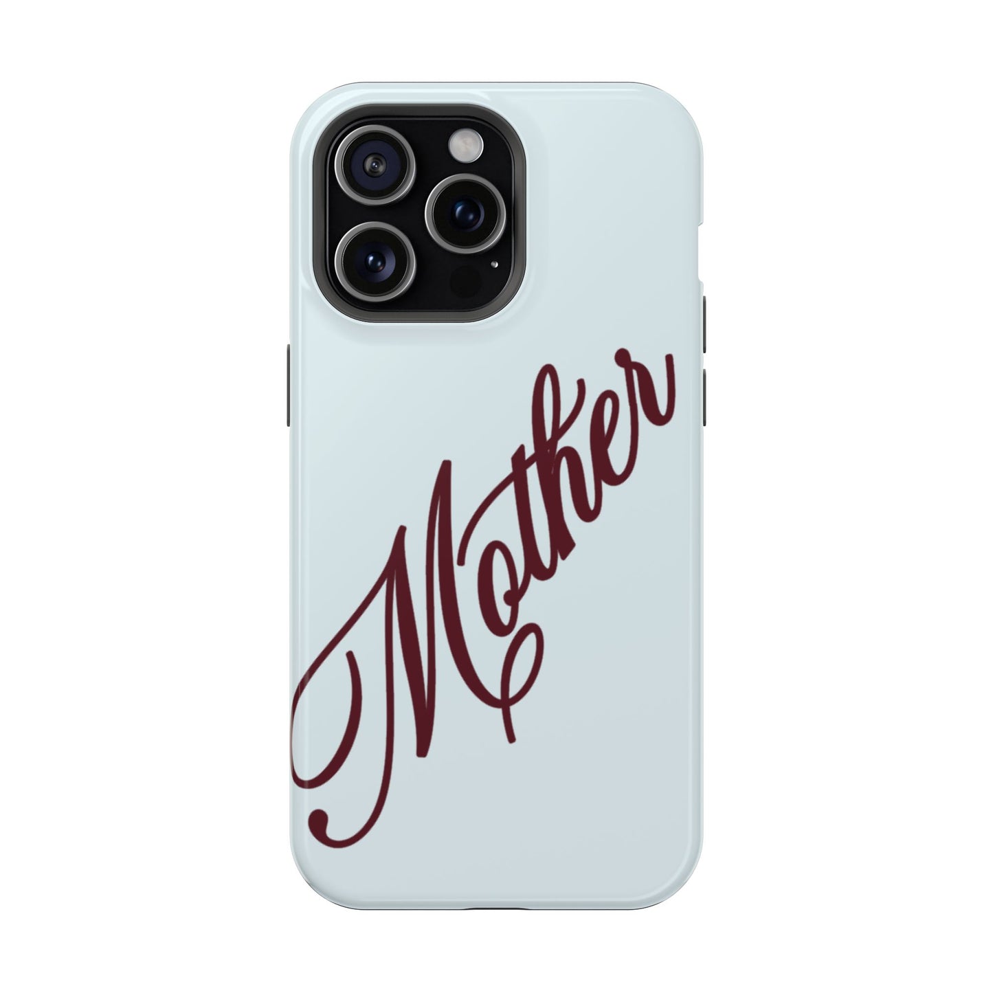 Mother Phone Case