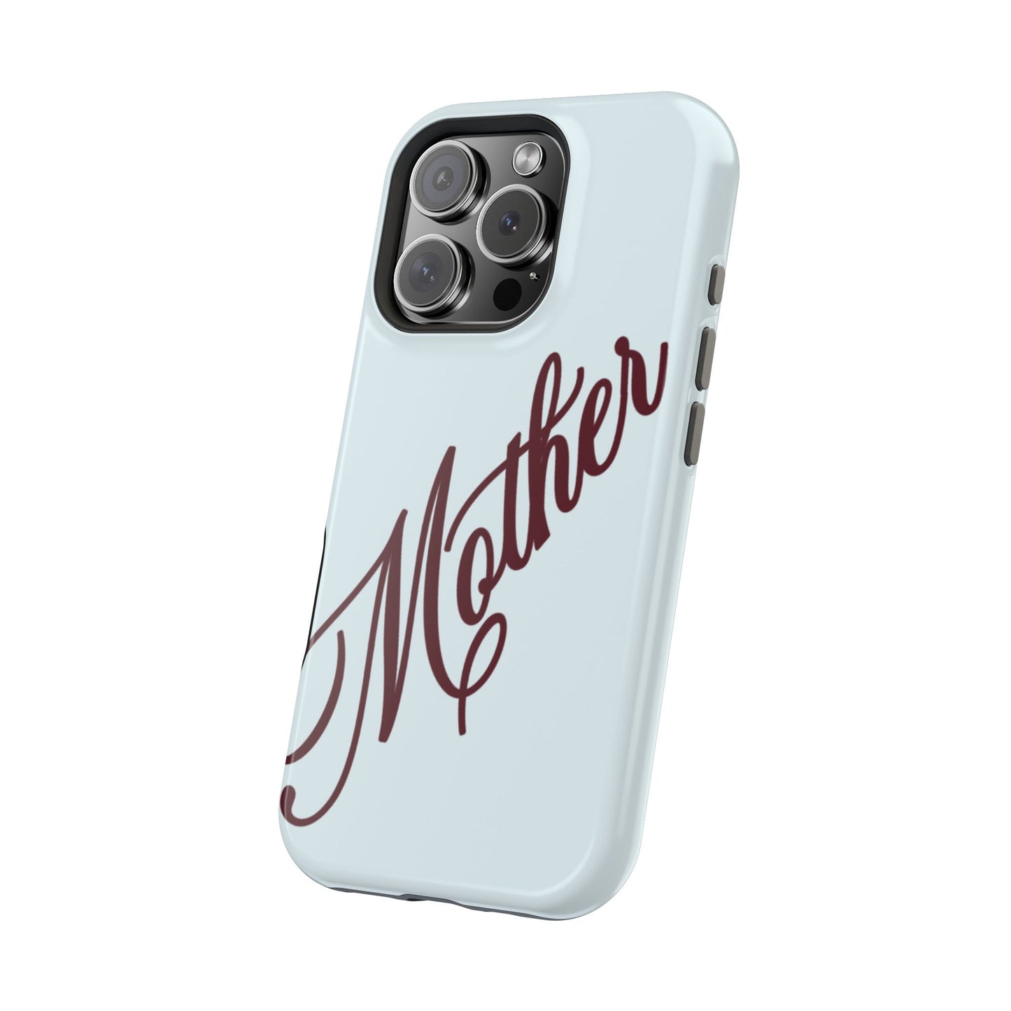 Mother Phone Case