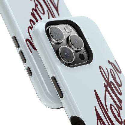 Mother Phone Case