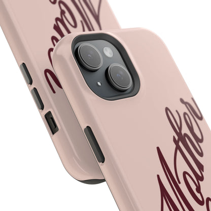 Mother Phone Case