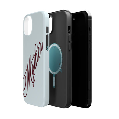 Mother Phone Case