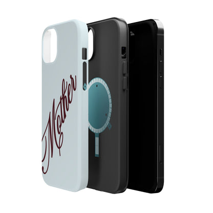 Mother Phone Case
