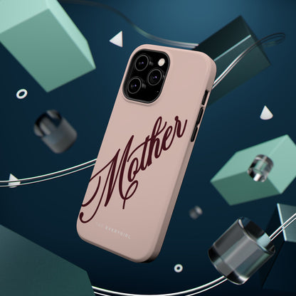 Mother Phone Case