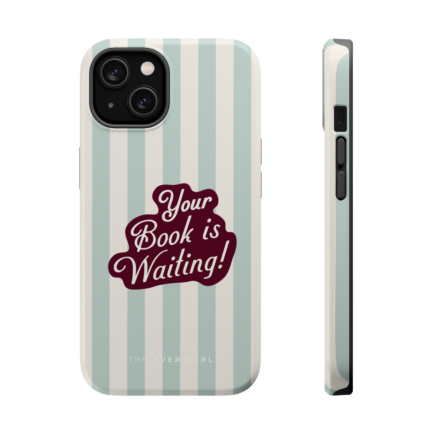Your Book Is Waiting Phone Case