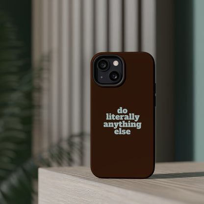 Do Literally Anything Else Brown & Blue Phone Case