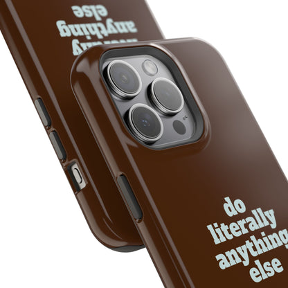 Do Literally Anything Else Brown & Blue Phone Case