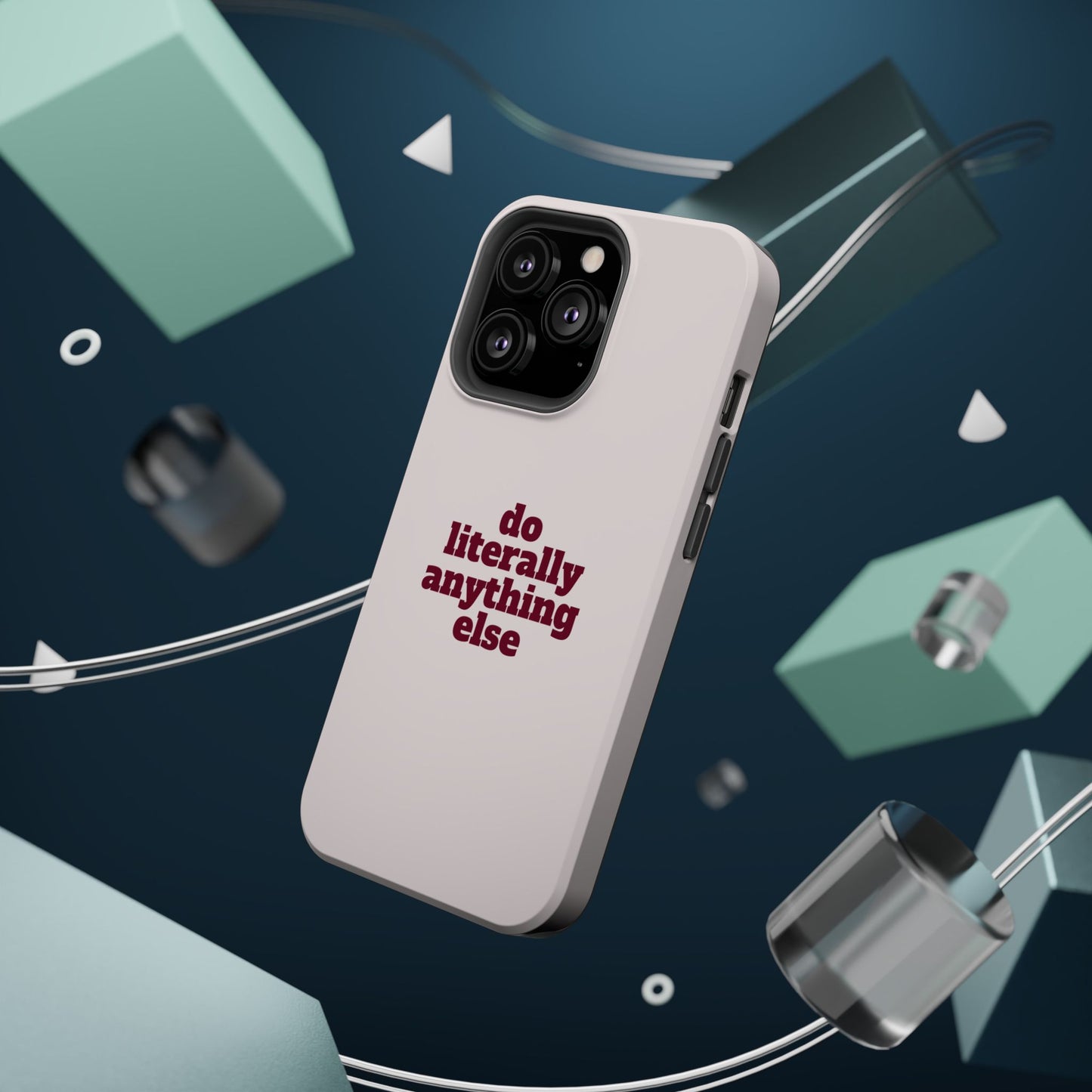 Do Literally Anything Else Burgundy Phone Case