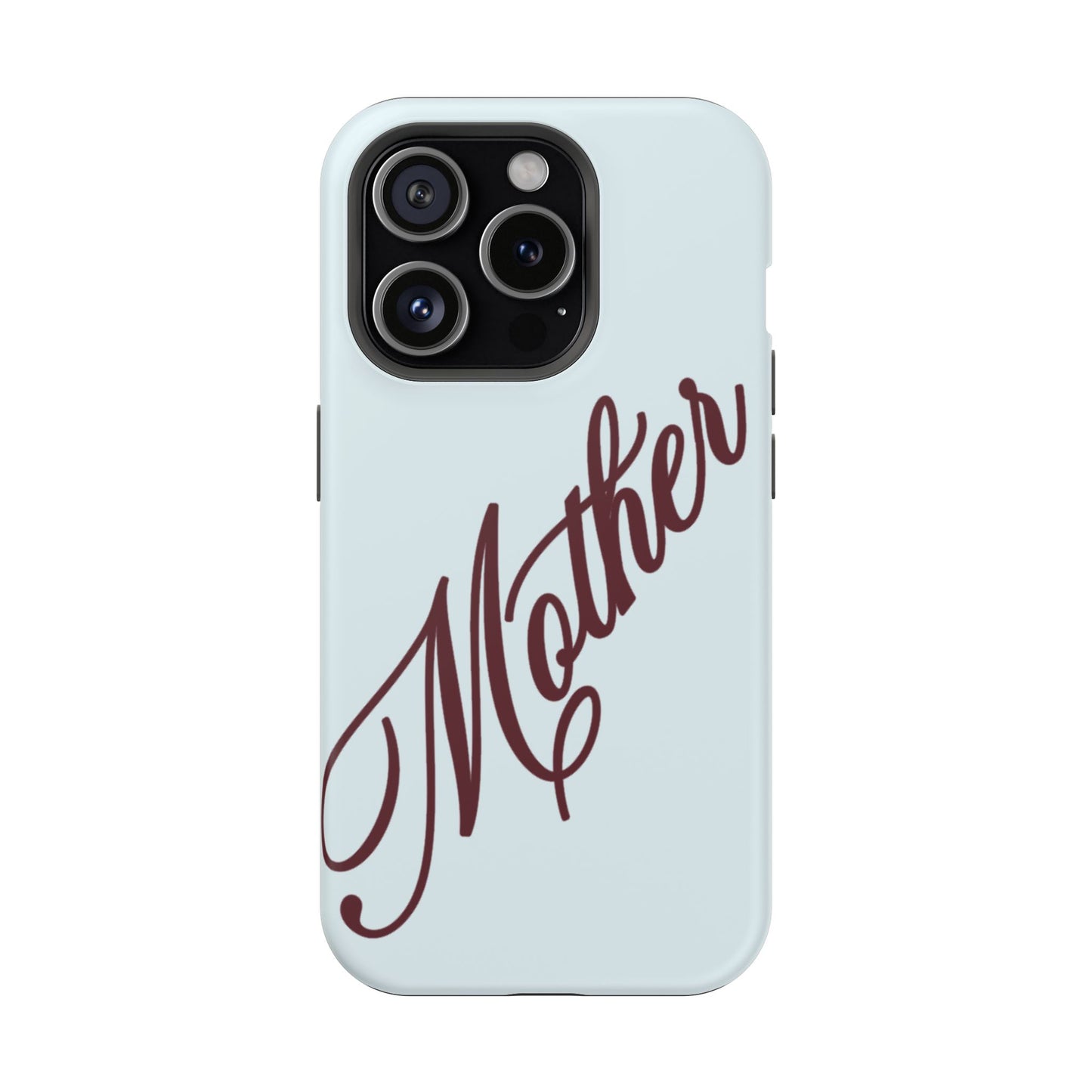 Mother Phone Case
