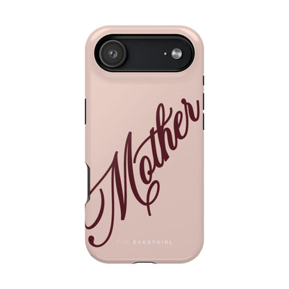 Mother Phone Case