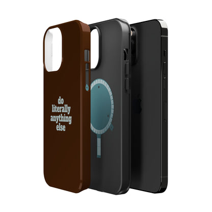Do Literally Anything Else Brown & Blue Phone Case