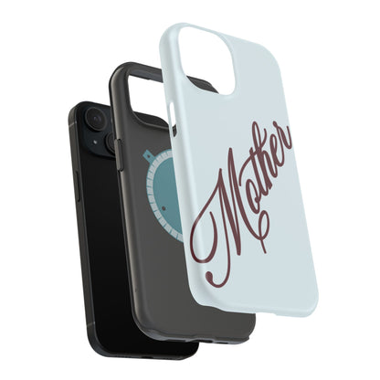 Mother Phone Case
