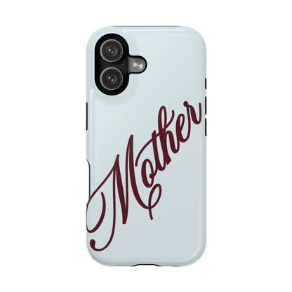Mother Phone Case
