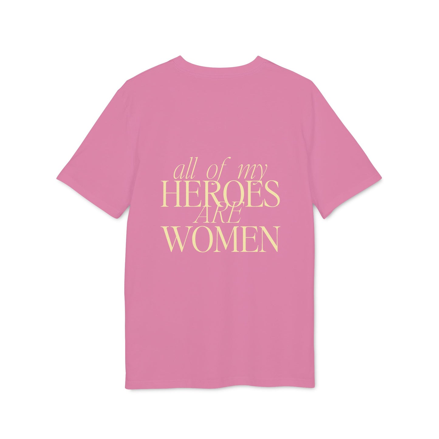 All of my Heroes are Women Shirt