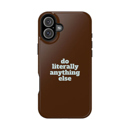 Do Literally Anything Else Brown & Blue Phone Case