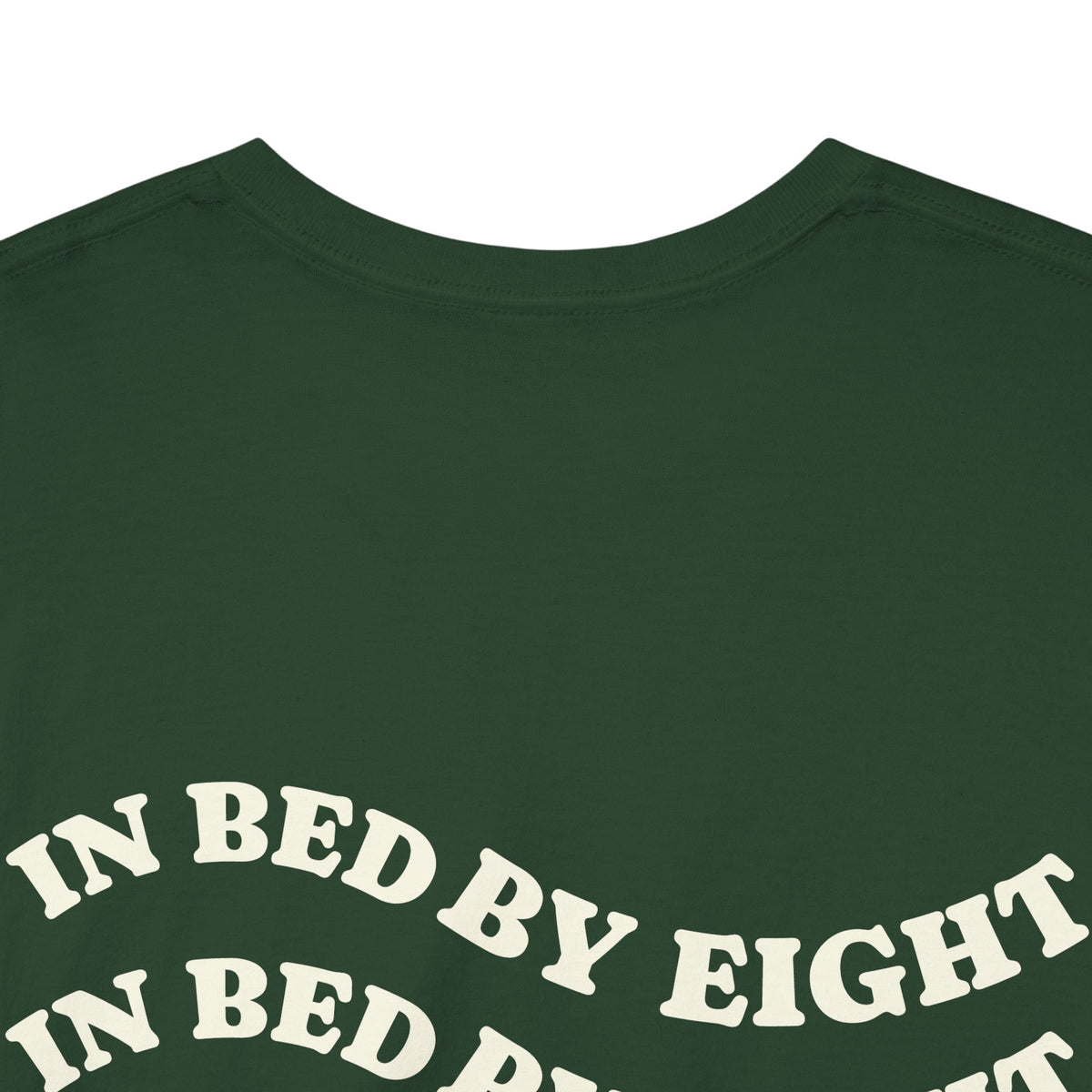 In Bed By Eight Tee