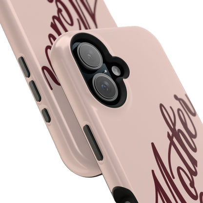 Mother Phone Case