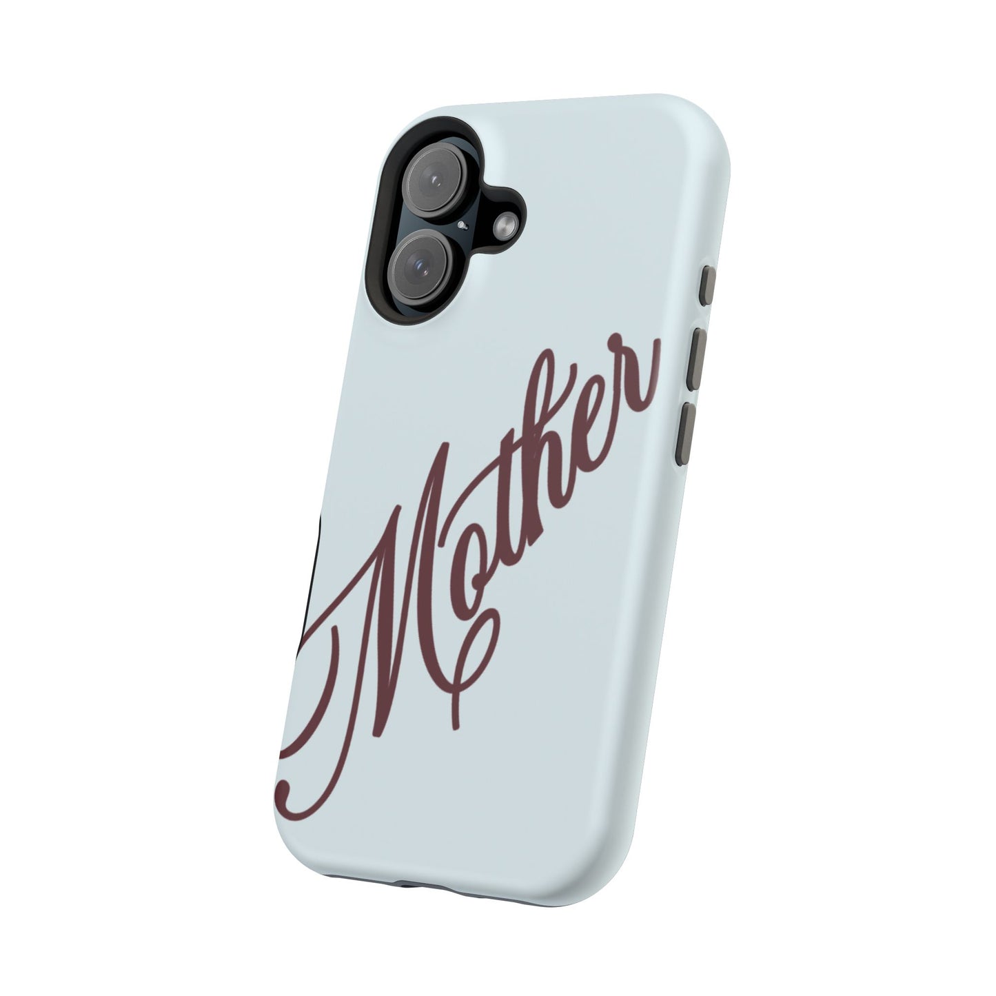 Mother Phone Case
