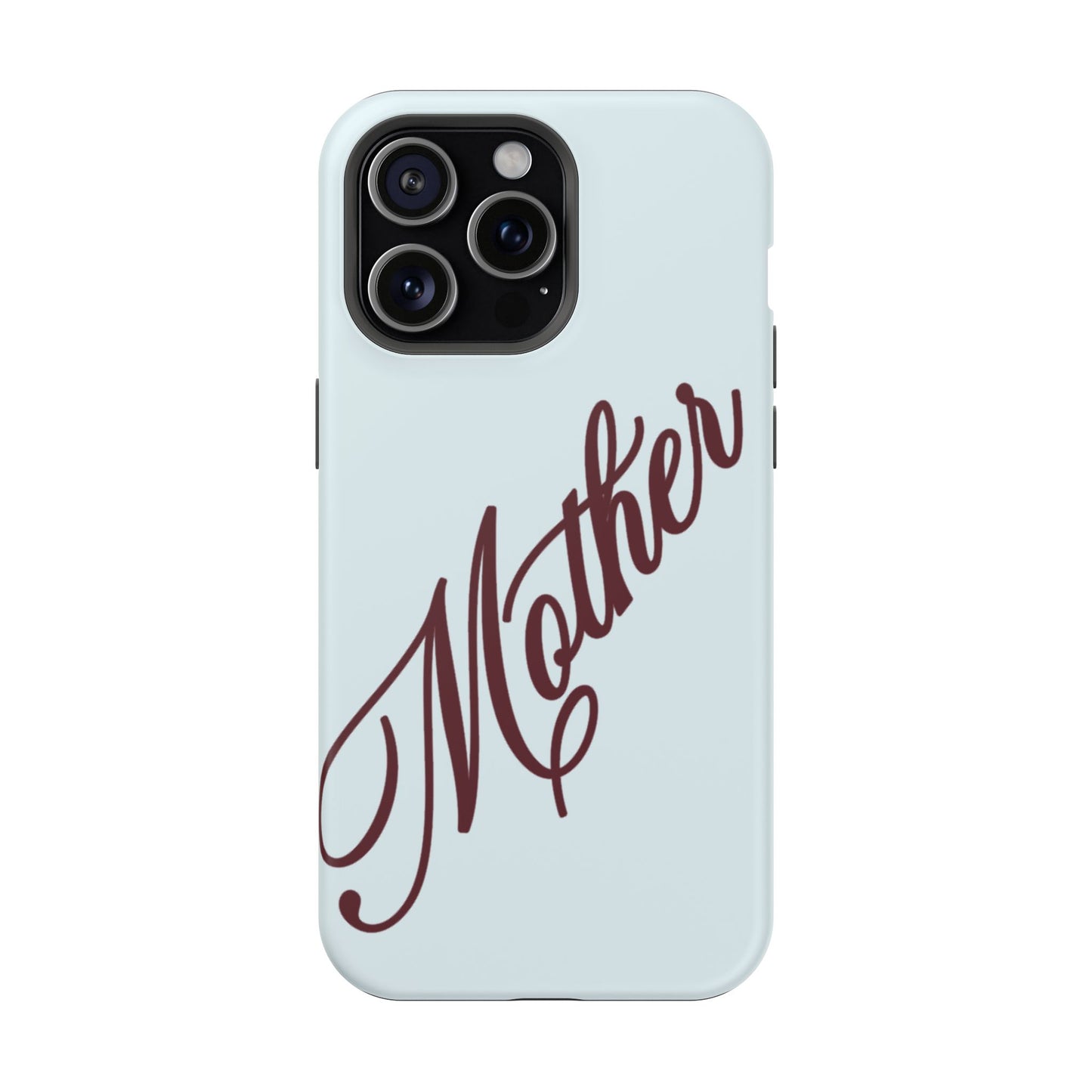 Mother Phone Case