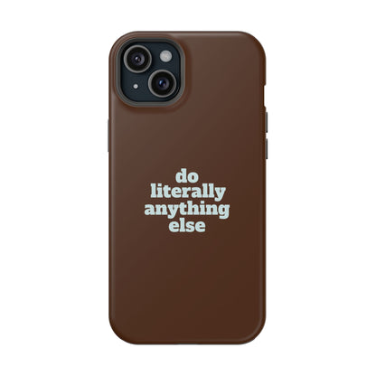 Do Literally Anything Else Brown & Blue Phone Case