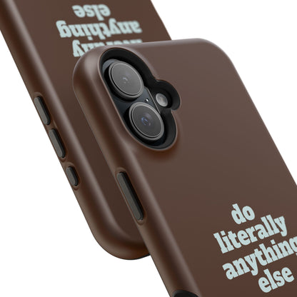 Do Literally Anything Else Brown & Blue Phone Case