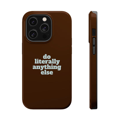 Do Literally Anything Else Brown & Blue Phone Case