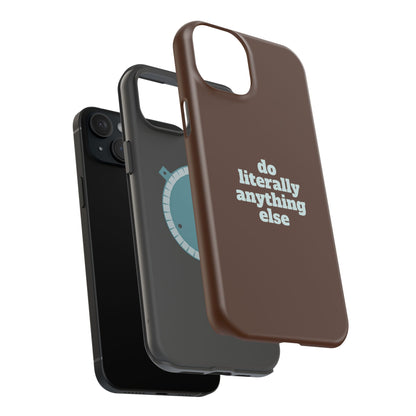 Do Literally Anything Else Brown & Blue Phone Case
