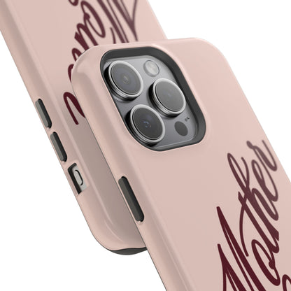 Mother Phone Case