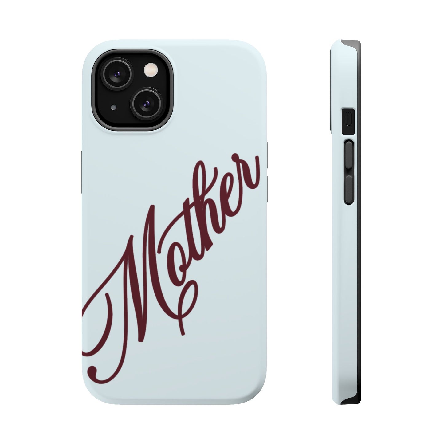 Mother Phone Case