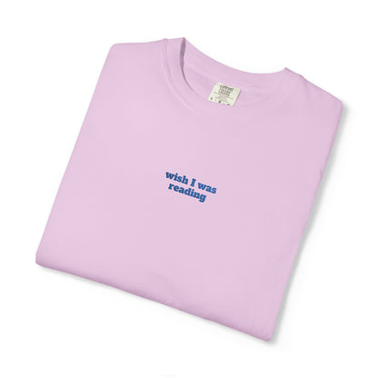 Wish I Was Reading Embroidered Tee