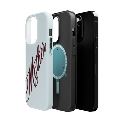 Mother Phone Case
