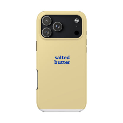Salted Butter Phone Case