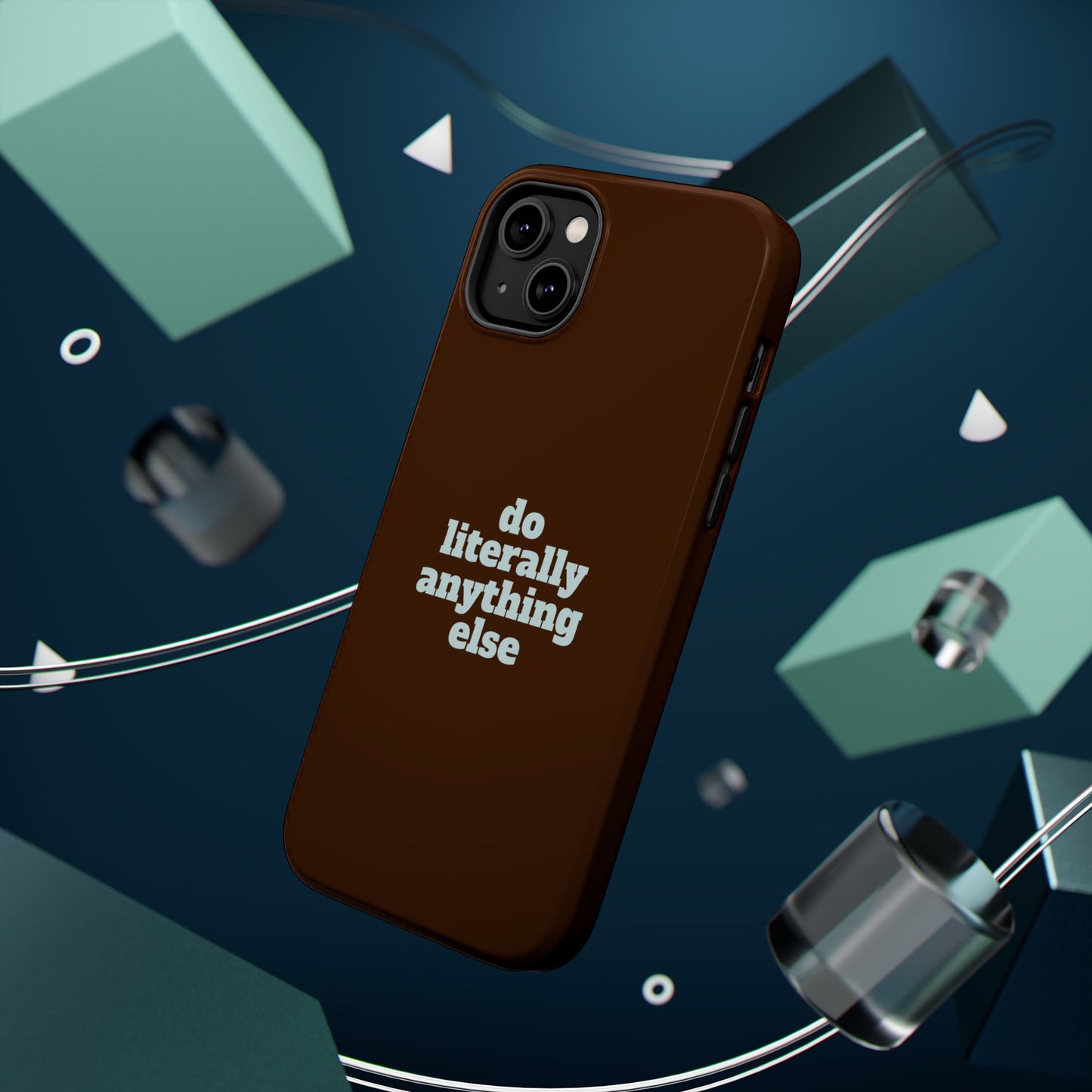 Do Literally Anything Else Brown & Blue Phone Case