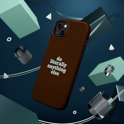 Do Literally Anything Else Brown & Blue Phone Case