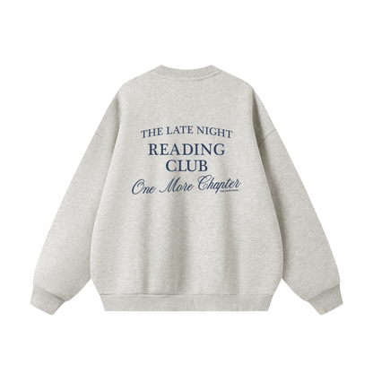Late Night Reading Club Grey Sweatshirt